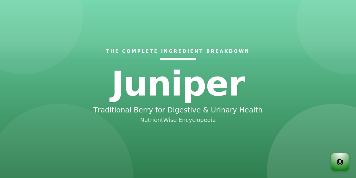The Complete Ingredient Breakdown: Juniper